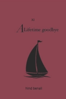 A life time goodbye B095QJCQ7V Book Cover