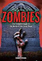 Zombies: Complete Guide to the World of the Living Dead 0785826548 Book Cover