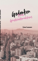 Gedanken eines Großstadtmädchens (German Edition) 3819248625 Book Cover
