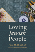 Loving Jewish People B0FNMJNTM3 Book Cover