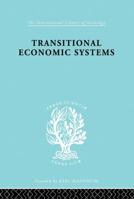 Transitional Economic Systems: The Polish-Czech Example 041586321X Book Cover
