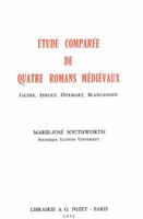 Etude Comparee de Quatre Romans Medievaux: Jaufre, Fergus, Durmart, Blancandin 2707803189 Book Cover