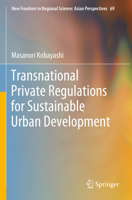 Transnational Private Regulations for Sustainable Urban Development 9819914507 Book Cover