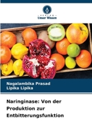 Naringinase: Von der Produktion zur Entbitterungsfunktion (German Edition) 6209977510 Book Cover