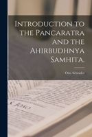 Introduction to the Pancaratra and the Ahirbudhnya Samhita. 1016351429 Book Cover