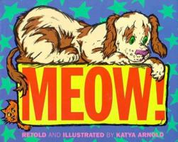 Meow! 0823413616 Book Cover