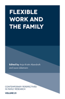 Flexible Work and the Family 1804555932 Book Cover