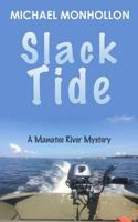 Slack Tide 1984961403 Book Cover