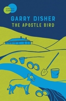 The Apostle Bird 0733605257 Book Cover