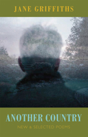 Another Country: New and Selected Poems 1852247940 Book Cover