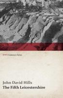 The Fifth Leicestershire 1473314232 Book Cover