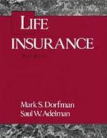 Life Insurance: A Financial Planning Approach 0793101999 Book Cover