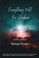 Everything Will Be Shaken B08F6TXRT6 Book Cover