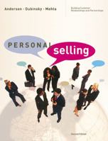 Personal Selling: Building Customer Relationships And Partnerships 0618645705 Book Cover