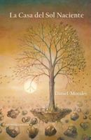 La Casa del Sol Naciente 1466487593 Book Cover