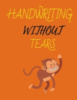 Handwriting Without Tears: Primary Composition Notebook Story Paper Journal: Dashed Midline And School Exercise Book | 200 Story Pages | 1679667440 Book Cover