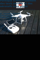 Politique d'investissement des taxis aériens et des aéronefs sans pilote 6206972119 Book Cover