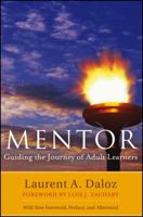Mentor: Guiding the Journey of Adult Learners