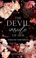 The Devil inside of him: Tödliche Verführung (German Edition) 3758374464 Book Cover