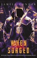 When Evil Surged 0990021564 Book Cover