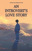 An Introvert's Love Story B0F2B7KYXL Book Cover