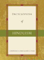 Encyclopedia Of Hinduism (Encyclopedia of World Religions) 0816054584 Book Cover