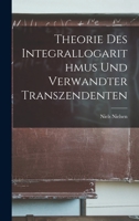 Theorie Des Integrallogarithmus Und Verwandter Transzendenten 1019166061 Book Cover