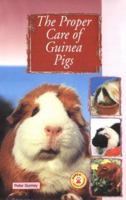 Proper Care of Guinea Pigs (Proper Care of...Series) 0793831512 Book Cover