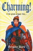 Charming!: If the Glass Slipper Fits... 1846943833 Book Cover