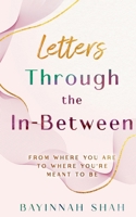 Letters Through the In-Between B0FLJ5TMHC Book Cover