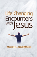 Life-Transforming Encounters with Jesus B0BXNFVS24 Book Cover