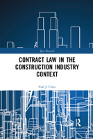 Contract Law in the Construction Industry Context 103217689X Book Cover