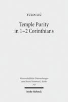 Temple Purity in 1-2 Corinthians 3161523806 Book Cover