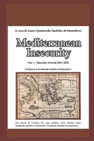 Mediterranean Insecurity: raccolta articoli 2017 - 2018 (Italian Edition) 1793188602 Book Cover
