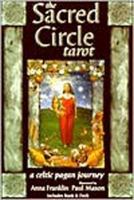 Sacred Circle Tarot: A Celtic Pagan Journey 156718457X Book Cover