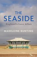 The Seaside: England's Love Affair 1783787171 Book Cover