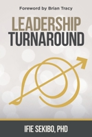 Leadership Turnaround 886880123X Book Cover