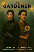 The Gardener: Deluxe Edition B0FQBZVY42 Book Cover