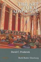 Art of Oral Advocacy (Casebook) 0314144153 Book Cover
