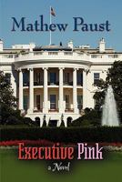 Executive Pink 1609105745 Book Cover