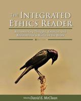 Integrated Ethics Reader: Reconnecting Thought, Emotion, and Reverence in a World on the Brink 1793517398 Book Cover