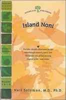 Island Noni (Woodland Health) 1580540376 Book Cover
