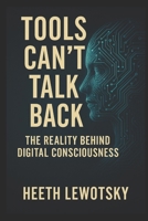 tools cant talk back B0FHPBVZG6 Book Cover