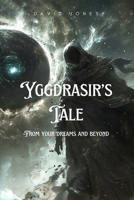 Yggdrasir's Tale (Tales) B0DFCHDPW2 Book Cover