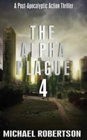The Alpha Plague 4 1540801438 Book Cover