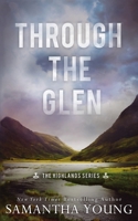 Through the Glen 1915243149 Book Cover