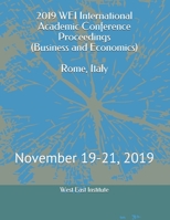 2019 Rome Academic Conference Proceedings(Business, Economics, and Finance): November 19-21, 2019 1798968746 Book Cover