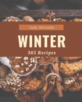 365 Winter Recipes: Discover Winter Cookbook NOW! B08GG2RKQX Book Cover