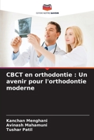 CBCT en orthodontie: Un avenir pour l'orthodontie moderne 6205951495 Book Cover