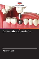 Distraction alvéolaire 6205651114 Book Cover